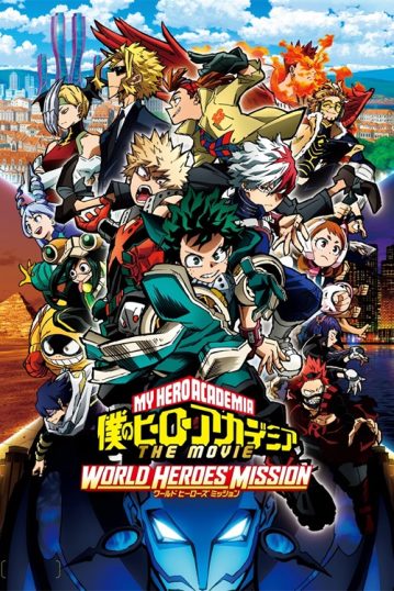 ดูอนิเมะออนไลน์ Boku no Hero Academia the Movie 3 World Heroes’ Mission (2021) รวมพลฮีโร่กู้วิกฤตโลก