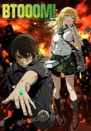 ดูอนิเมะฟรี BTOOOM! เกมระเบิดฝ่าวิกฤตมหาประลัย