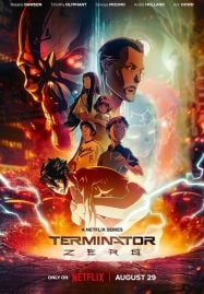 ดูอนิเมะฟรี Terminator Zero คนเหล็ก ซีโร่