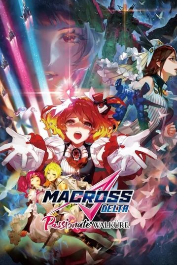 ดูอนิเมะออนไลน์ Macross Delta the Movie Passionate Walkure