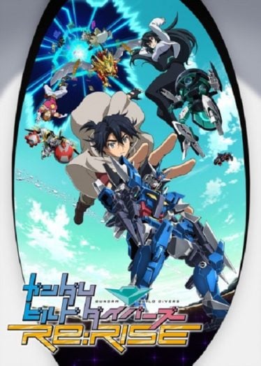 ดูอนิเมะออนไลน์ Gundam Build Divers Re-Rise กันดั้มบิลด์ไดเวอร์ รีไรซ์