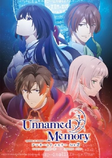 ดูอนิเมะออนไลน์ Unnamed Memory 2 อันเนมด์ เมโมรี ภาค 2